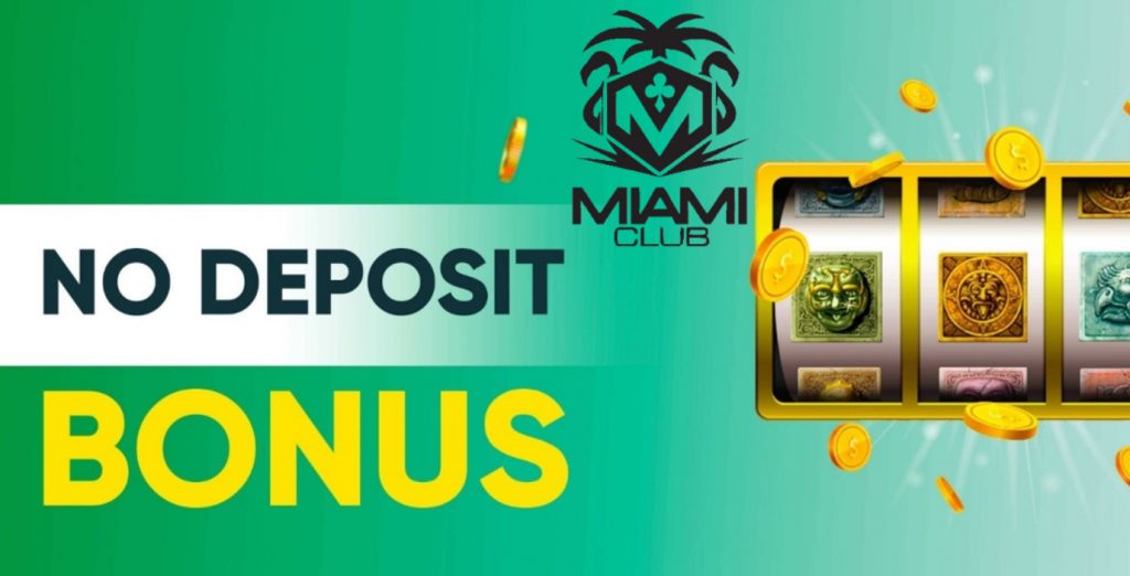 Miami Club Casino no deposit bonus 1